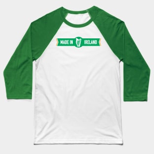 Made in Ireland Baseball T-Shirt